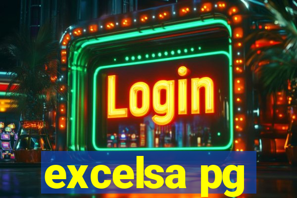 excelsa pg